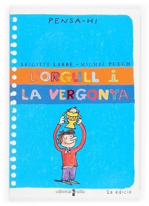 ORGULL I LA VERGONYA, L' (PENSA-HI) | 9788466106344 | LABBE, BRIGITTE; PUECH, MICHEL