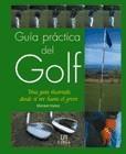 GUIA PRACTICA DEL GOLF | 9788466206464 | HOBBS, MICHAEL