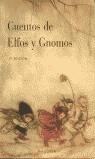 CUENTOS DE ELFOS Y GNOMOS | 9788497770132 | VARIS