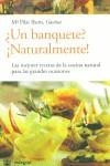 BANQUETE NATURALMENTE UN | 9788479019174 | IBERN, M.PILAR