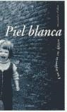 PIEL BLANCA (RUSTEGA) | 9788426480095 | FULLER, ALEXANDRA