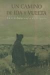CAMINO DE IDA Y VUELTA UN | 9788477829904 | VARIS