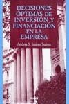 DECISIONES OPTIMAS DE INVERSION Y FINANCIACION EN LA EMPRESA | 9788436817676 | SUAREZ SUAREZ, ANDRES S.
