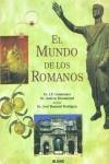 MUNDO DE LOS ROMANOS, EL (RUSTEGA) | 9788480764643 | DRINKWATER, J.F.
