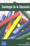 SOCIOLOGIA DE LA EDUCACION | 9788420535548 | FERNANDEZ PALOMARES, FRANCISCO (COORD.)