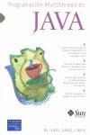 PROGRAMACION MULTITHREAD EN JAVA | 9788420538426 | LEWIS, BIL