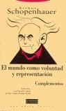 MUNDO COMO VOLUNTAD Y REPRESENTACION COMPLEMENTOS | 9788481646078 | SCHOPENHAUER, ARTHUR