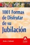 1001 FORMAS DE DISFRUTAR DE SU JUBILACION | 9788497350877 | ZELINSKI, ERNIE J.