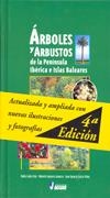 ARBOLES Y ARBUSTOS DE LA PENINSULA IBERICA I ISLAS BALEARES | 9788495537508 | GALAN CELA, PABLO