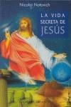 VIDA SECRETA DE JESUS, LA (BUTXACA) | 9788497770323 | NOTOVICH, NICOLAI