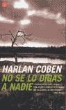 NO SE LO DIGAS A NADIE (BUTXACA) | 9788466311113 | COBEN, HARLAN