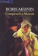CONSPIRACIO A MOSCOU (BALANCI) | 9788429752977 | AKUNIN, BORIS