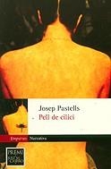 PELL DE CILICI | 9788475965956 | PASTELLS, JOSEP