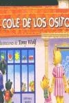COLE DE LOS OSITOS, EL (TROQUELAT CARTRO) | 9788427265516 | WOLF, TONY