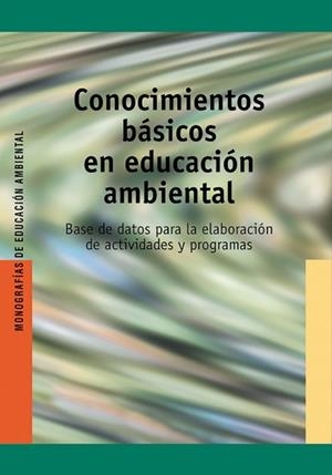 CONOCIMIENTOS BASICOS EN EDUCACION AMBIENTAL | 9788478272877 | VARIS