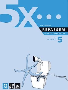 QUADERN TAULES DE MULTIPLICAR DEL 5 | 9788441208186 | VARIS