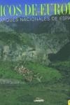 PICOS DE EUROPA PARQUES NACIONALES DE ESPAÑA | 9788477829973 | VARIS