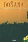 DOÑANA PARQUES NACIONALES DE ESPAÑA | 9788477829980 | VARIS