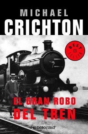 GRAN ROBO DEL TREN, EL (BUTXACA) | 9788497597784 | CRICHTON, MICHAEL