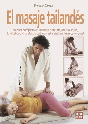 MASAJE TAILANDES, EL | 9788479276454 | CORSI, ENRICO