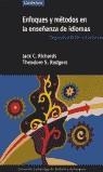 ENFOQUES Y METODOS EN LA ENSEÑANZA DE IDIOMAS | 9788483233559 | RICHARDS, J.C / RODGERS, T.S.
