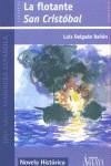 FLOTANTE SAN CRISTOBAL, LA | 9788495669094 | DELGADO BAÑON, LUIS