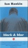 BLACK&BLUE (SANGRIA 2003) | 9788466311298 | RANKIN, IAN