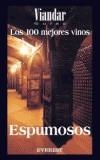 100 MEJORES VINOS ESPUMOSOS, LOS | 9788424185121 | VARIS