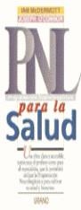 PNL PARA LA SALUD | 9788479531775 | MCDERMOTT, IAN