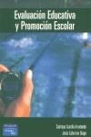 EVALUACION EDUCATIVA Y PROMOCION ESCOLAR | 9788420538341 | VARIS