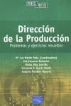 DIRECCION DE LA PRODUCCION (PROBLEMAS/EJERCICIOS RESUELTOS) | 9788420540238 | VARIS