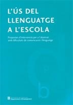 US DEL LLENGUATGE A L'ESCOLA | 9788439360636 | VARIS