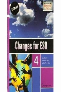 CHANGES FOR 4 ESO STUDENT'S BOOK (CATALA) | 9789963463671 | DAY, SHEILA