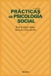 PRACTICAS DE PSICOLOGIA SOCIAL | 9788436817928 | DIEGO VALLEJO, RAUL DE