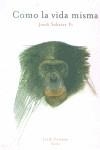 COMO LA VIDA MISMA (DT 04) | 9788495608246 | CERVERA, JORDI