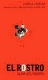 ROSTRO ALMA DEL CUERPO, EL | 9788427029668 | HERRANZ, ISABELA
