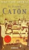 ULTIMO CATON, EL (BUTXACA) | 9788497598033 | ASENSI, MATILDE