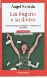 MUJERES Y SU DINERO, LAS (AUTOAJUDA BUTXACA) | 9788497591188 | RANEDO, ANGEL