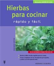 HIERBAS PARA COCINAR RAPIDO Y FACIL (MANUALES JARDIN EN CASA | 9788425514920 | KOTTER, ENGELBERT