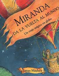 MIRANDA DA LA VUELTA AL MUNDO | 9788484880943 | MAYHEW, JAMES