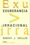 EXUBERANCIA IRRACIONAL EF-7 | 9788475065663 | SHILLER, ROBERT J.