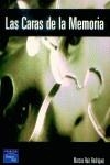 CARAS DE LA MEMORIA, LAS | 9788420540429 | RUIZ RODRIGUEZ, MARCOS