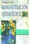 CONCEPTOS DE ADMINISTRACION ESTRATEGICA (9 ED.2003) | 9789702604273 | DAVID, FRED R.