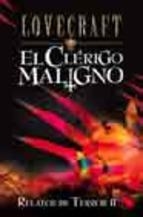 CLERIGO MALIGNO, EL | 9788441413016 | LOVECRAFT, H.P.