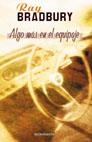 ALGO MAS EN EL EQUIPAJE (RUSTEGA) | 9788445074251 | BRADBURY, RAY