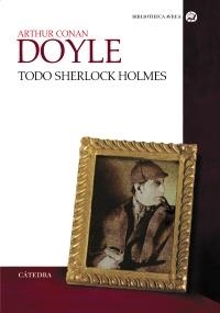 TODO SHERLOCK HOLMES (TAPA DURA) | 9788437620343 | DOYLE, ARTHUR CONAN