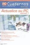 ACTUALICE SU PC CUADERNOS TECNICOS Nº 1 | 9782914944373 | VARIS