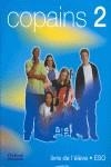 COPAINS 2 ELEVE (LA+CD) | 9788467303414 | VARIS