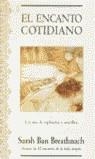 ENCANTO COTIDIANO, EL (TAPA DURA) | 9788466612661 | BREATHNACH, SARAH BAN