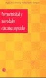 PSICOMOTRICIDAD Y NECESIDADES EDUCATIVAS ESPECIALES | 9788497001342 | LLORCA LINARES, MIGUEL